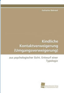 Kindliche Kontaktverweigerung